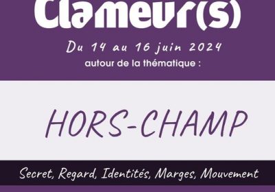 Clameur(s) Du 14 au 16 juin 2024