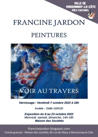 Exposition de peintures « Voir au travers » – Francine JARDON - 0